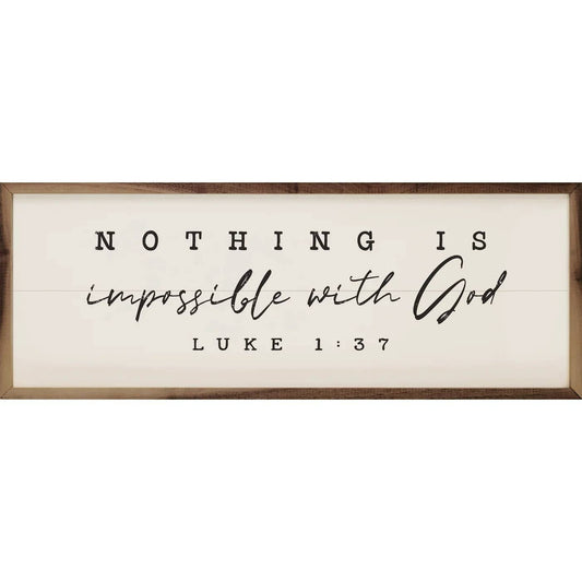 Nothing Is Impossible With God Luke 1 37 White