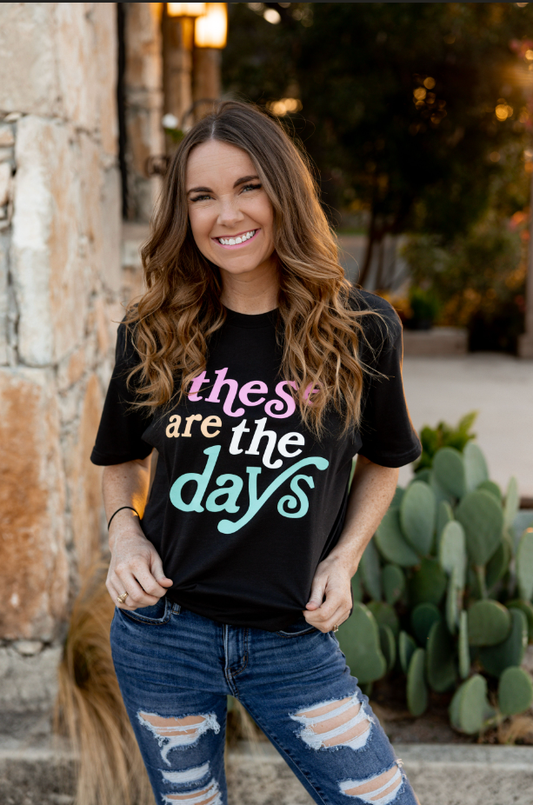 Graphic Tee – These are the Days - SS – Midnight