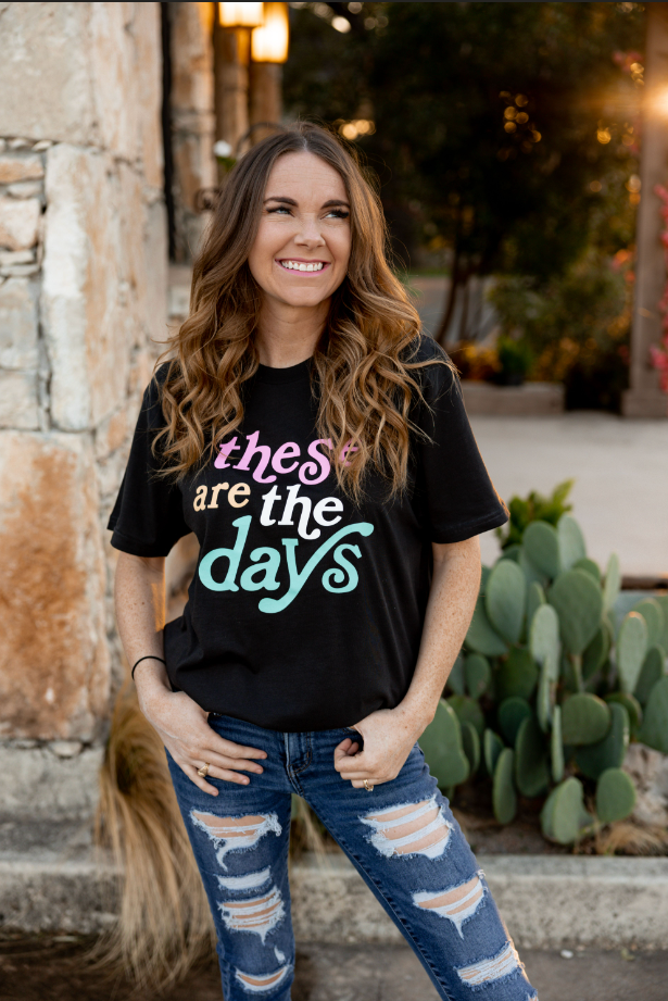 Graphic Tee – These are the Days - SS – Midnight