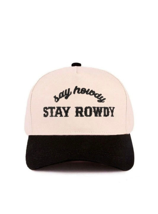 Say Howdy Stay Rowdy